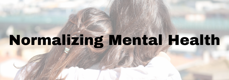 Normalizing Mental Health